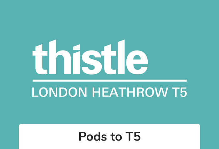 Heathrow Thistle T5